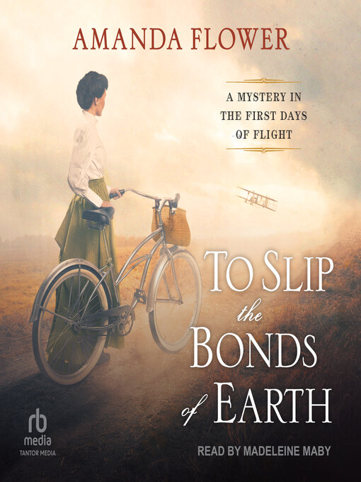 Title details for To Slip the Bonds of Earth by Amanda Flower - Wait list